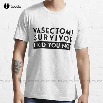 Vazektomi Meme Trend T-Shirt Gömlek Baskı Yüksek Kalite Sevimli Zarif Güzel Kawaii Karikatür Tatlı Pamuk Tee Gömlek Xs-5Xl